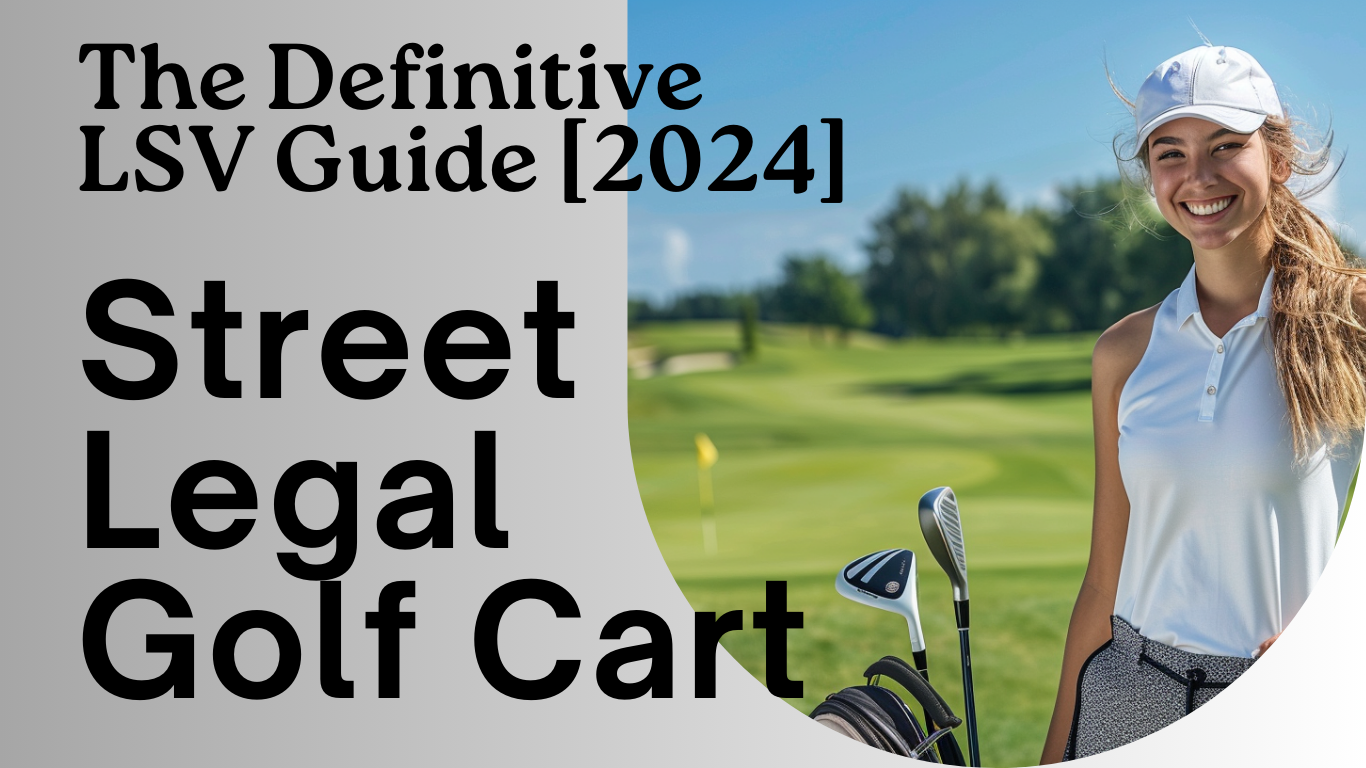 street legal golf cart